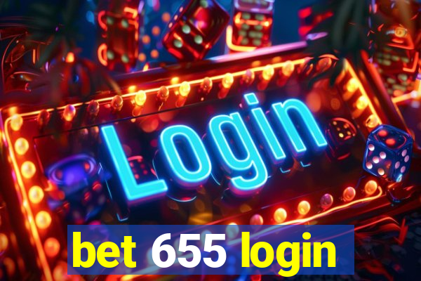 bet 655 login